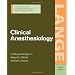 Clinical Anesthesiology, 4th Edition