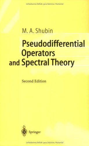 Pseudodifferential Operators and Spectral Theory (Springer Series in Soviet Mathematics)