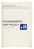 Environment and policy : the next fifty years