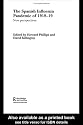 The Spanish Influenza Pandemic of 1918-19: New Perspectives (Studies in the Social History of Medicine)