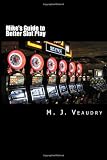 Mike's Guide to Better Slot Play