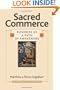 Sacred Commerce: Business as a Path of Awakening