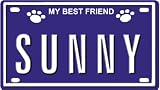 SUNNY Dog Name Plate for Dog House. Over 400 Names Availaible. Type in Name Dog Plate in Search. Your Dog Name will show up.