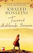 Tausend strahlende Sonnen