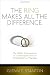 The Ring Makes All the Difference: The Hidden Consequences of Cohabitation and the Strong Benefits of Marriage