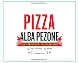 Pizza : recipes from Naples' finest pizza chefs
