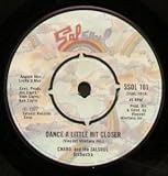 DANCE A LITTLE BIT CLOSER 7" (45) UK SALSOUL 1977