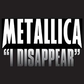 I Disappear (Album Version)