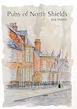 Pubs of North Shields