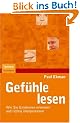 Gef�hle lesen: Wie Sie Emotionen erkennen und richtig interpretieren