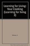 Your cooking : a housecraft science course