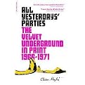 All Yesterdays' Parties (The Velvet Underground in Print 1966-1971) (Paperback)