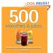 500 Smoothies & Juices: The Only Smoothie & Juice Compendium You'll Ever Need (500 Cooking (Sellers))