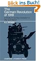 The German Revolution of 1918: A Study of German Socialism in War and Revolt