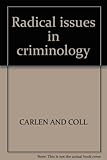 Radical issues in criminology