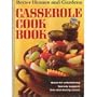 Better Homes and Gardens Casserole Cook Book