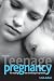 Teenage Pregnancy: The Making and Unmaking of a Problem (Health & Society)