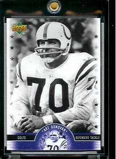 2005 Upper Deck Legends Art Donovan Baltimore Colts Football Card #50 - Mint Condition - In Protective Display Case !!