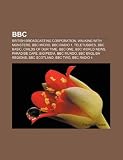 BBC: British Broadcasting Corporation, Walking with Monsters, BBC Micro, BBC Radio 1, Teletubbies, BBC Basic, Childs of Our