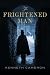 The Frightened Man