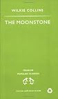The Moonstone (Penguin Popular Classics)