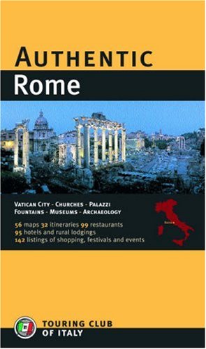 City Travel Guides Discounted  Books : Authentic Rome (Authentic Italy) (Authentic Italy)