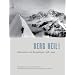 Berg heil!: Alpenverein und Bergsteigen 1918-1945
