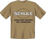 Fun-Shirt  Schule ???  Größen S - XXL