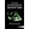Die f�nf Tore 03. Schattenmacht