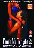 Touch Me Tonight 2: Dirty Habits [DVD] [2007]