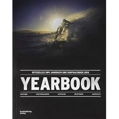 Surfing Yearbook: Jahrbuch und Surfkalender 2010