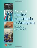 Manual of Equine Anaesthesia and Analgesia