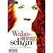 Wahnsinnig sch�n: Sch�nheitssucht, Jugendwahn & K�rperkult