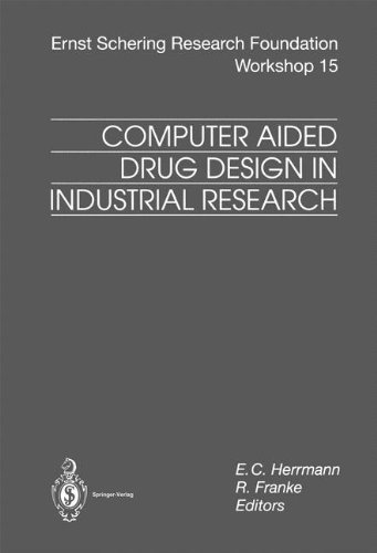 Computer Aided Drug Design in Industrial Research (Ernst Schering Foundation Symposium Proceedings)