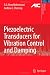 Piezoelectric Transducers for Vibration Control and Damping (Advances in Industrial Control)