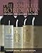 The Complete Bordeaux: The Wines The Châteaux The People