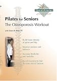 Pilates for Seniors-The Osteoporosis Workout