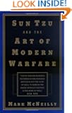 Sun Tzu and the Art of Modern Warfare