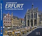 Landeshauptstadt ERFURT - Die mittelalterliche Domstadt - Texte in Deutsch/Englisch/Französisch
