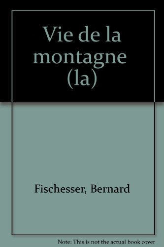 La Vie de la montagne