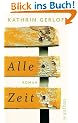 Alle Zeit: Roman
