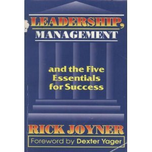 Leadership, Management and the Five Essentials for Success