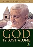 God is love alone