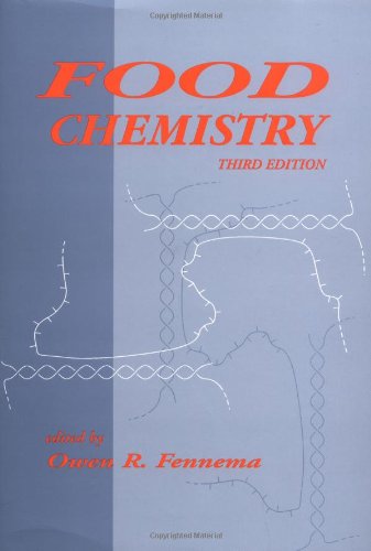 Food Chemistry, Third Edition (Food Science and Technology)