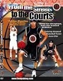 From the Streets to the Courts by 