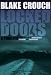 LOCKED DOORS: A Novel of Terror (Prequel to Stirred) (Andrew Z. Thomas/Luther Kite)