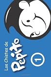 Los Chistes de Pepito: ( español ) (Spanish Edition)