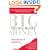 The Big Money: Seven Steps to Picking Great Stocks and Finding Financial Security