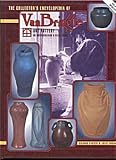 THE COLLECTOR'S ENCYCLOPEDIA OF VAN BRIGGLE ART POTTERY