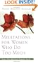 Meditations for Women Who Do Too Much